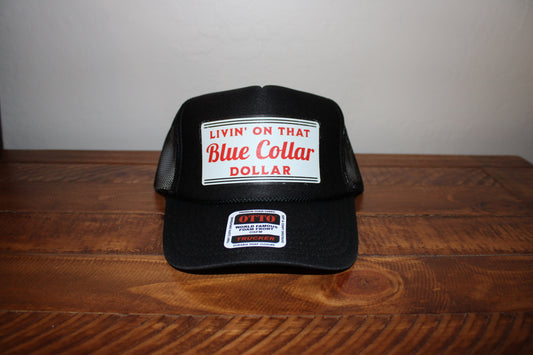 Livin' on that Blue Collar Dollar